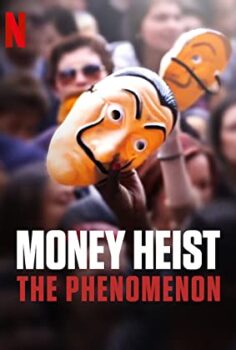 Money Heist The Phenomenon izle